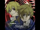 【モノクローム・ファクター】昶&賢吾「AWAKE～僕のすべて～」歌ってみた
