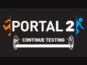 【Portal2】２体のロボット奮闘記　Chamber11【co-op実況】