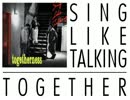 Together／Sing Like Talking