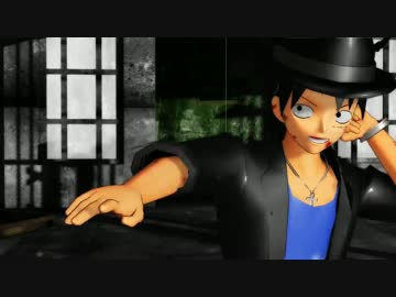 【MMDワンピ】ルフィ❤LUVORATORRRRRY!