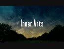 【ニコカラ】Inner Arts【off vocal版】