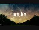 【ニコカラ】Inner Arts【off vocal】