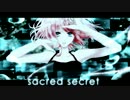 【歌わせて頂いた】 Sacred Secret 【Yoppy】