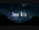 【シャフ度で】Inner Arts【歌ってみた】verほず