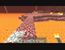 【Minecraft】下衆たちのMinecraft【Part9】