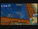 【Ｍinecraft】動物わっふぉい！part13