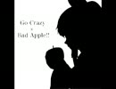 【東方×洋楽】Bad Apple!! × Go Crazy【マッシュアップ】