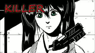 【初音ミク】KILLER【オリジナル曲】