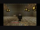 【Minecraft】そうだ拳で語ろう part8