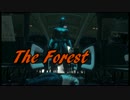 【実況】The Forest、一流の生存者になりたくて