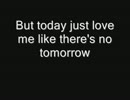 フレディ・マーキュリー　Love me like there's no tomorrow