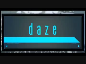 「daze」 full off .mp4