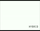 【歌ってみた】HYBRID【まー】