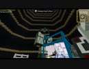 【Minecraft】でっかい半球ドームで核融合その21