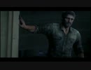【実況】最近、情緒不安定な俺が THE LAST OF US やるとこうなる part02