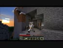 初心者実況 Minecraft ［つれづれとやましの］#13