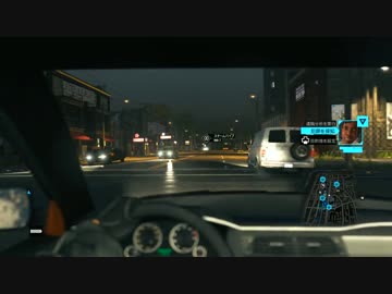 【Watch_Dogs】適当にドライバー視点でドライブ