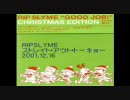 【RIPSLYME】ストレイト・アウト・トーキョー【2001.12.19】