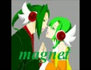 【屍音エニシ】magnet【屍音歌異南】