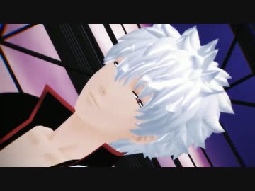 【MMD銀魂】LUVORATORRRRRY！