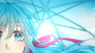 【初音ミク】あめ-心の空模様-【オリジナル】