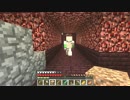 【Minecraft】下衆たちのMinecraft【Part18】