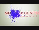 [実況]普通の狩りはもう飽きた:006[MH4][お前には負けない！]