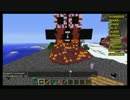 【Minecraft】マイクラ兵器コンペティションPart08【盆鯖】