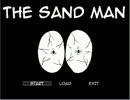 眠れぬ夜に『THE SAND MAN』を３人で実況プレイ Part1