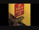 theFourthAvenueCafe歌ってみた