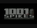 [ゆっくり実況]　1001 Spikes