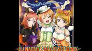 Dancing stars on me! (DJ NAOSHI'S MAX FEVER REMIX)