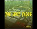 【ニコラップ】The Lost  Tapes EP【トラック提供】