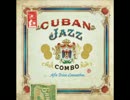 Cuban Jazz Combo - Got To Be Real