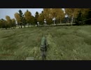 【DayZ実況022】スタンドアローン版DayZをやってみた！ / DayZ Standalone