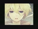 【(鏡音レン】 なぜ...【オリジナル曲】