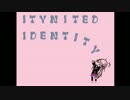 【ニコカラ】　ITYNITED IDENTITY　（Off Vocal）　【ナナホシ管弦楽団】