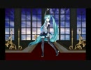 【MMD】XYZの魔法