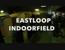 40過ぎてサバゲをはじめました。 ★EASTLOOPインドアフィールド★3rd 2014/06/15