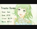 Trashy Songs