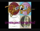 Welcome Distraction -Taylor Swift Unreleased Songs AtoZ
