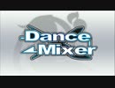 【Dance×Mixer】 Timeline-highway-section2 【5周年】