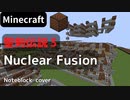【Minecraft】 音ブロックで聖剣伝説３ 【Nuclear Fusion】 ボスBGM