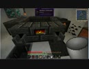 【minecraft】マイクラ工業生活S2 part2【1.6.4】
