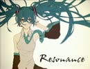 Resonance / 初音ミク
