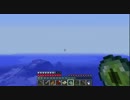 ローテンション二人組がハイテンション目指してマイクラ実況 part27　後編
