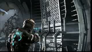 【DEAD SPACE】恐怖に負けるな Part7