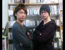 立花慎之介＆三浦祥朗のあにらぶ　#58
