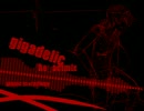 【SDVX落選供養】gigadelic remix【kors kリミックスコンテスト】