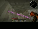 【工業化】まったりシングルマインクラフト【Part2】